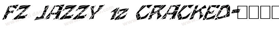 FZ JAZZY 12 CRACKED字体转换